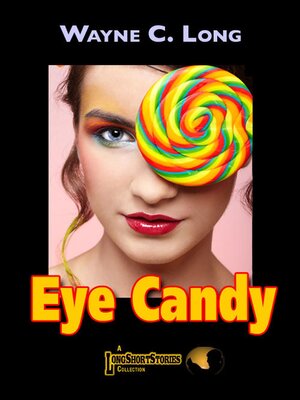 cover image of Eye Candy